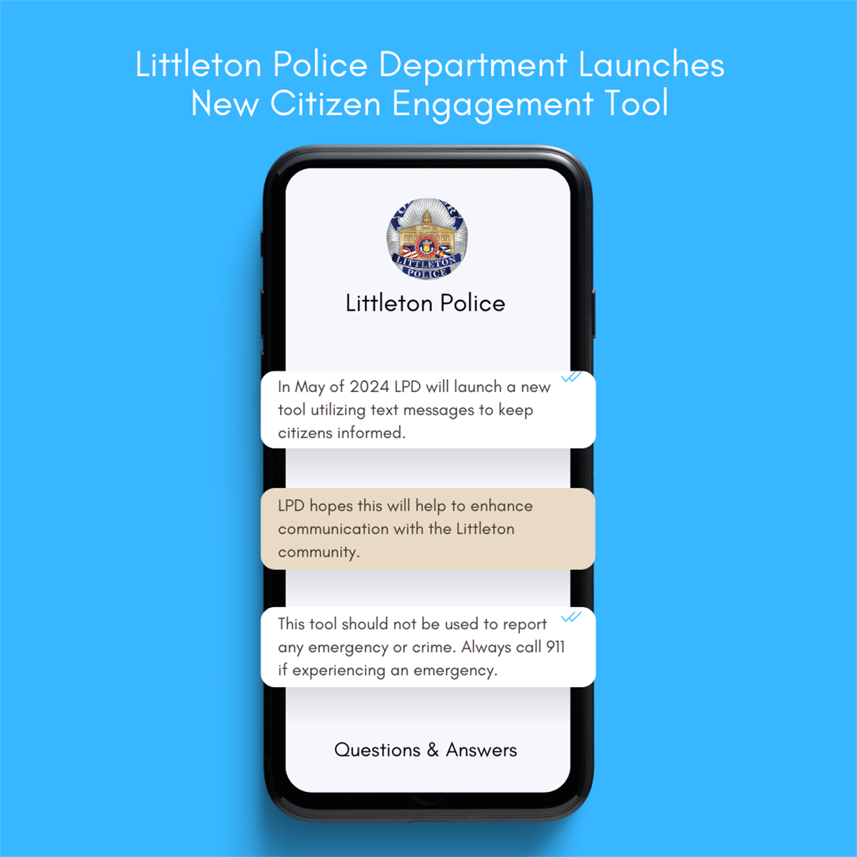 The Littleton Police Department Launches New Citizen Engagement Tool ...