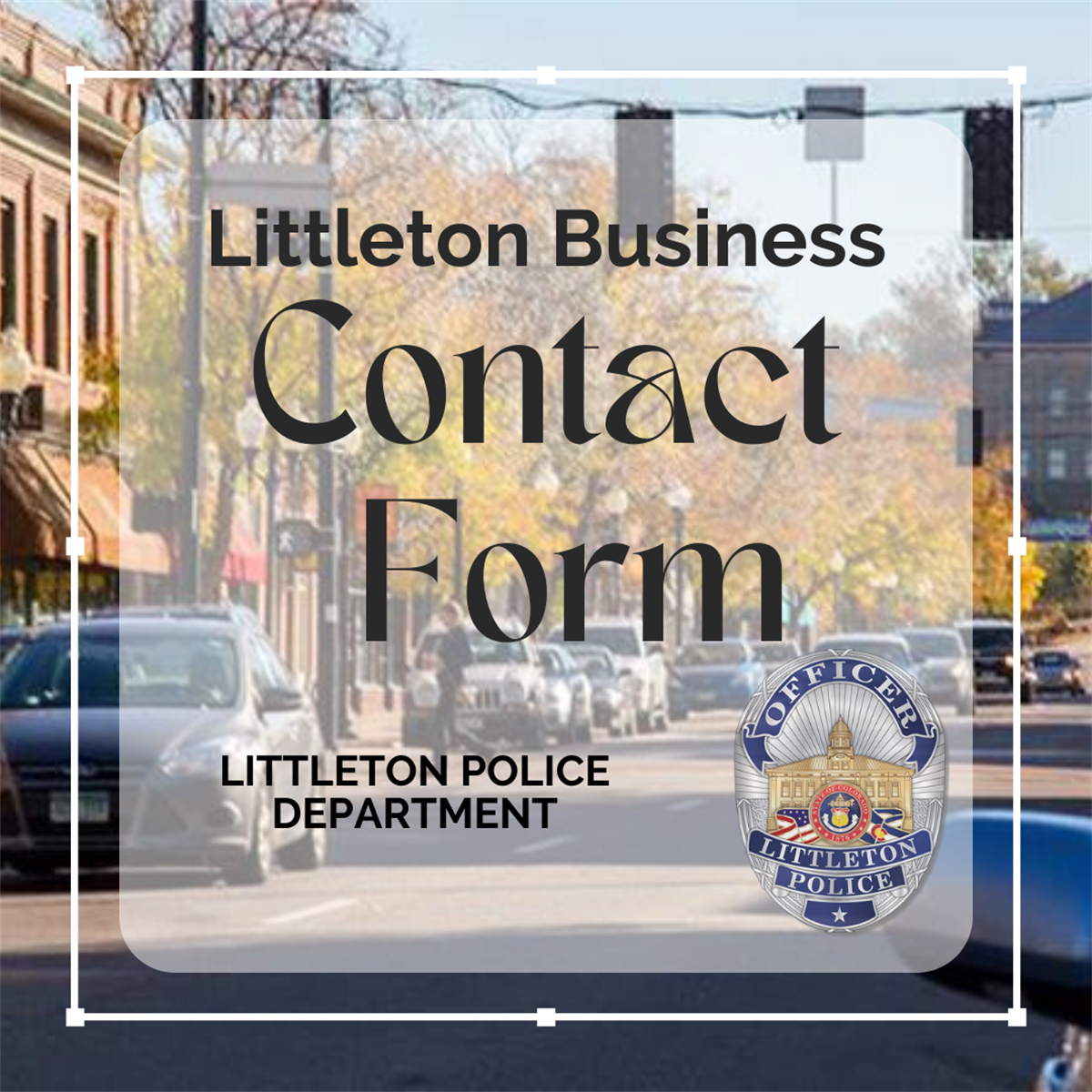 Business Contact Registration Littleton Police Department